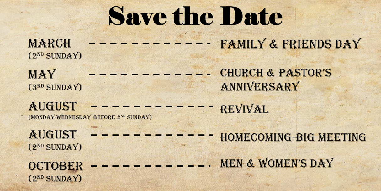 Important Dates for Mount Cilla Baptist